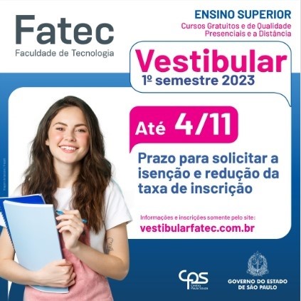 Vestibular Fatec Semestre De Inscri Es Come Am Hoje