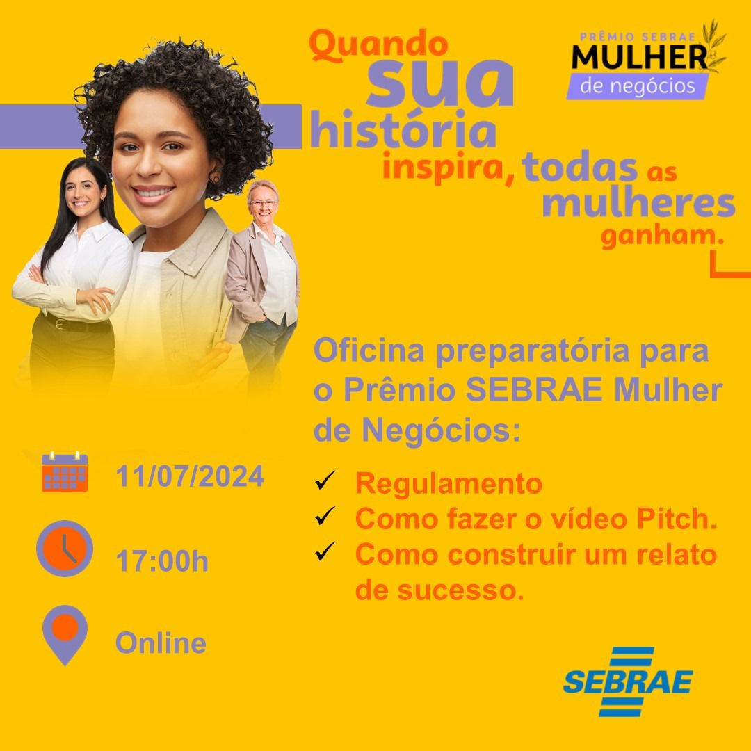 Sebrae Aqui Em Gar A Fala Sobre Pr Mio Sebrae Mulher De Neg Cios Hoje