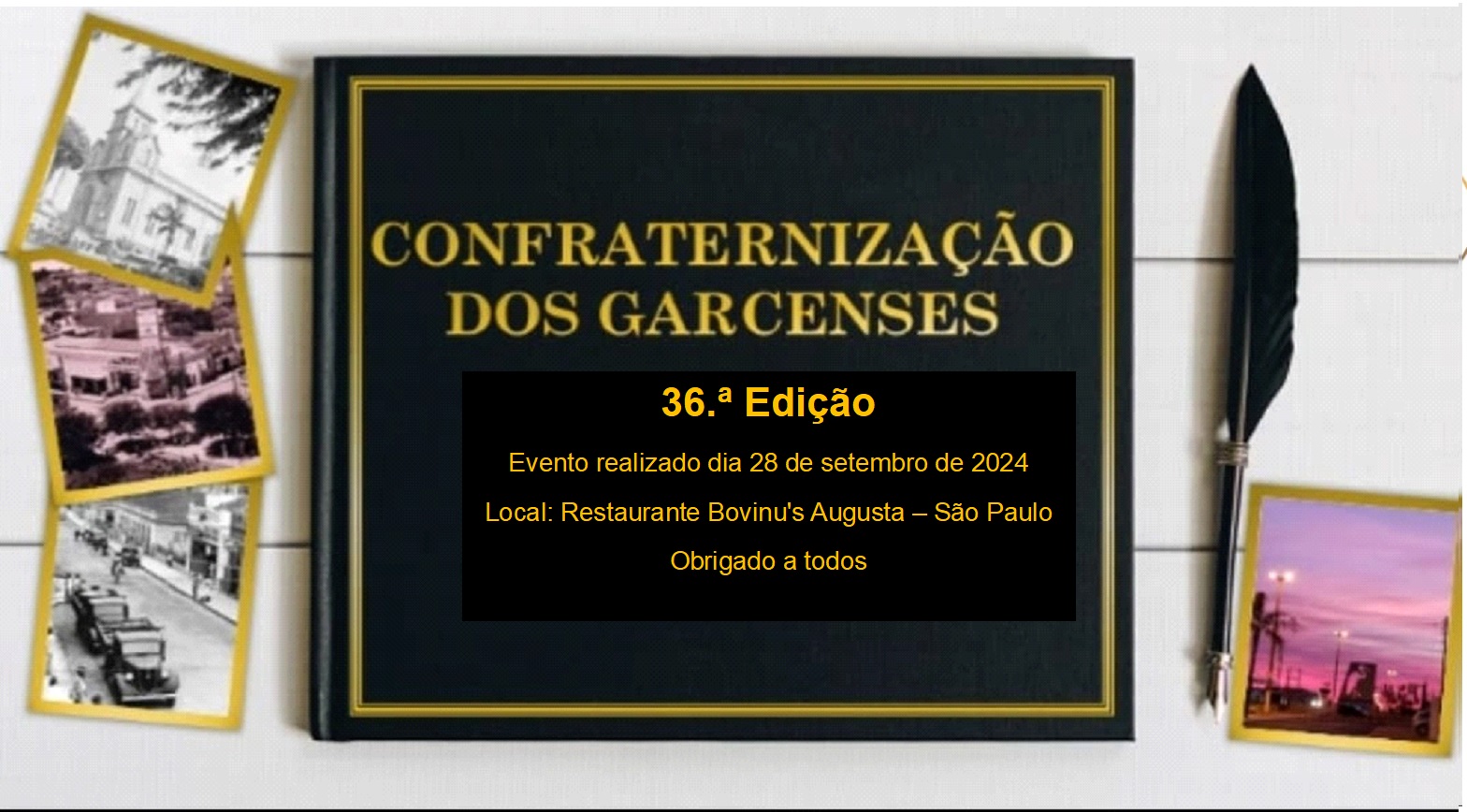  Confraternização dos Garcenses: organizadores agradecem empresas garcenses que doaram produtos 