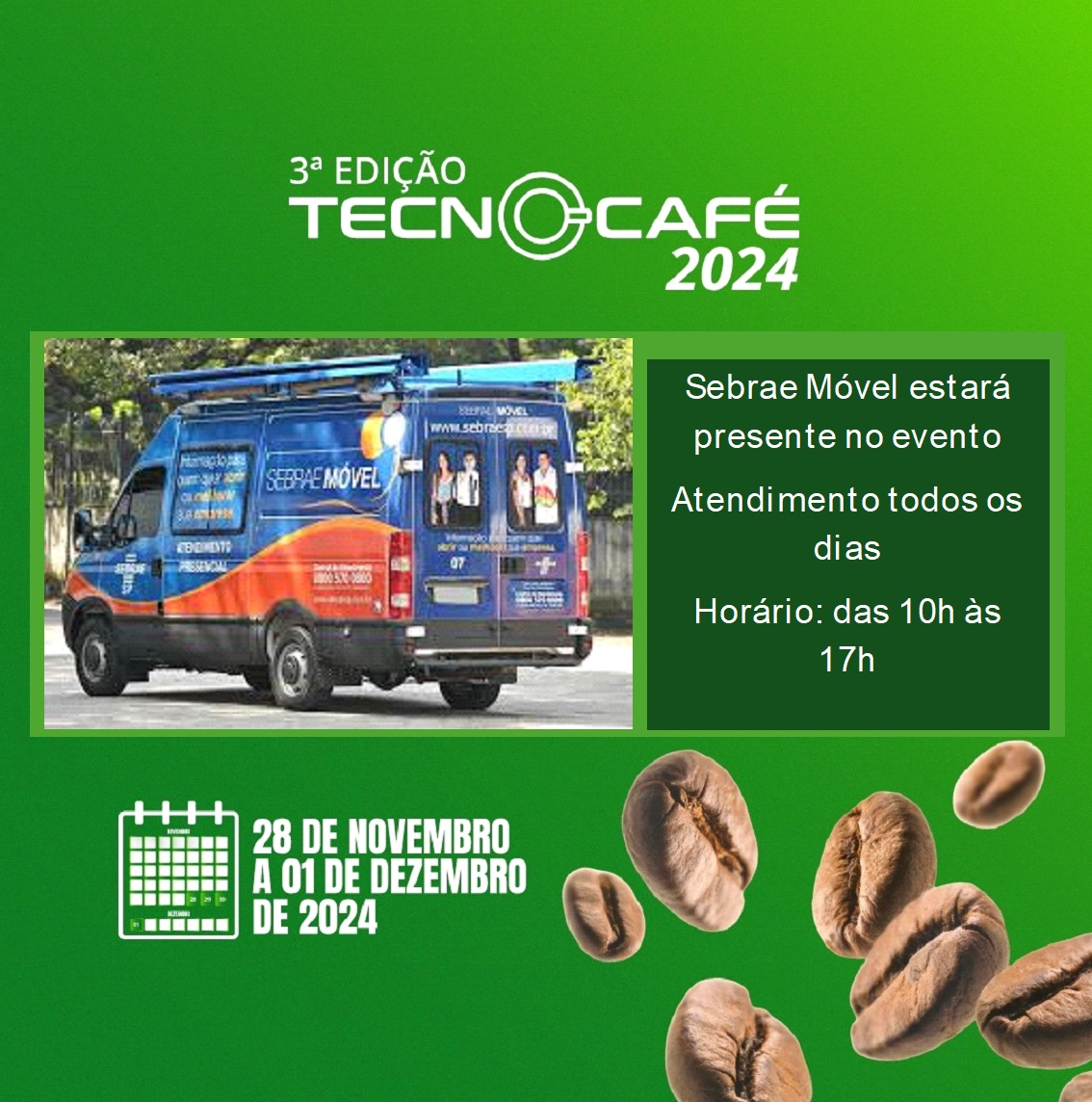  Sebrae Móvel atenderá todos os dias na TecnoCafé 