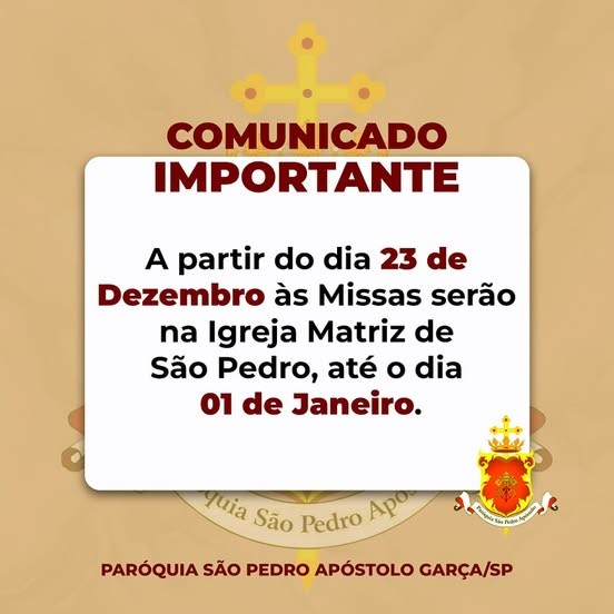 Missas na Paróquia de São Pedro: de hoje (23) a 1.º de janeiro, celebrações somente na Matriz