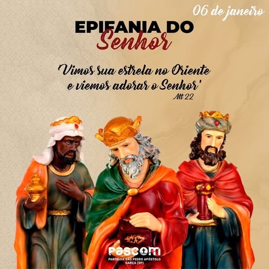 Hoje é “Dia de Reis”: Paróquia realiza Solenidade de Santo Reis – Epifania do Senhor