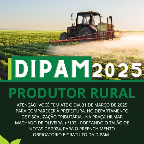 DIPAM-A: Prefeitura alerta produtor rural sobre prazo de preenchimento do documento